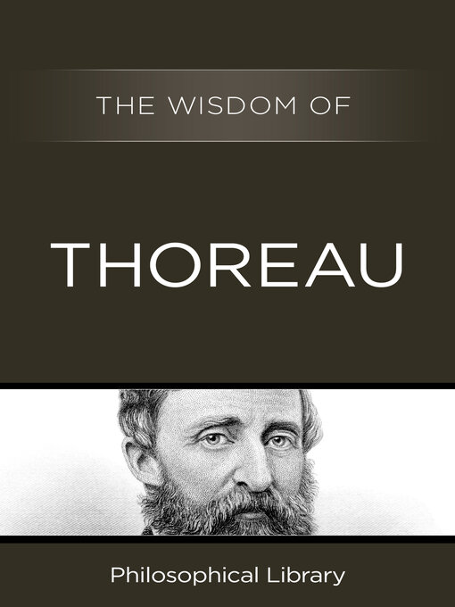 Title details for The Wisdom of Thoreau by Philosophical Library - Available